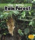 Living and Nonliving in the Rain Forest (Is It Living or Nonliving?) By Rebecca Rissman Cover Image