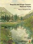 Sequoia and Kings Canyon National Parks Museum Management Plan By Department Of the National Park Service Cover Image