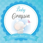 Baby Grayson A Simple Book of Firsts: First Year Baby Book a Perfect Keepsake Gift for All Your Precious First Year Memories By Bendle Publishing Cover Image