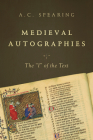Medieval Autographies: The I of the Text (Conway Lectures in Medieval Studies) Cover Image