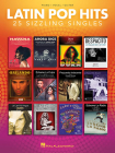 Latin Pop Hits: 25 Sizzling Singles By Hal Leonard Corp (Other) Cover Image