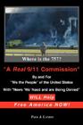 A Real 9/11 Commission will Help Free America Now! By Paul J. Landis Cover Image