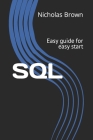 SQL: Easy guide for easy start Cover Image
