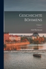 Geschichte Böhmens; Volume 1 Cover Image