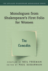 Monologues from Shakespeare's First Folio for Women: The Comedies Cover Image