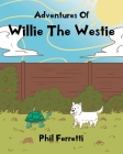 Adventures of Willie the Westie Cover Image