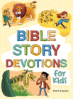 Bible Story Devotions for Kids Cover Image