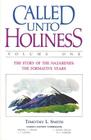 Called Unto Holiness, Volume 1 By Timothy Smith Cover Image
