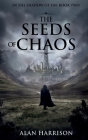 The Seeds of Chaos: In the Shadow of Sin: Book Two Cover Image