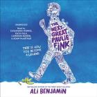 The Next Great Paulie Fink By Ali Benjamin, Cassandra Morris (Read by), Zach Villa (Read by), Cameron Bowen (Read by), Adam McArthur (Read by) Cover Image