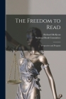 The Freedom to Read: Perspective and Program Cover Image