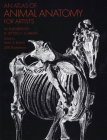 An Atlas of Animal Anatomy for Artists (Dover Anatomy for Artists) By W. Ellenberger, Francis A. Davis Cover Image