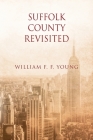 Suffolk County Revisited Cover Image