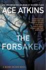 The Forsaken (A Quinn Colson Novel #4) By Ace Atkins Cover Image