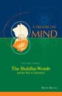 The Buddha-Womb and the Way to Liberation (Vol. 3 of a Treatise on Mind) Cover Image