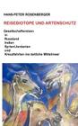 Reisebiotope und Artenschutz: Gesellschaftsreisen in Russland, Indien, Syrien/Jordanien und Kreuzfahrten ins östliche Mittelmeer By Hans-Peter Rosenberger Cover Image