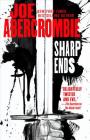 Sharp Ends: Stories from the World of the First Law By Joe Abercrombie Cover Image