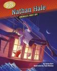 Nathan Hale: America's First Spy (Hidden History -- Spies) By Aaron Derr, Tami Wicinas (Illustrator) Cover Image