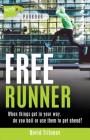 Freerunner (Lorimer Sports Stories) By David Trifunov Cover Image
