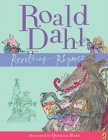 Revolting Rhymes By Roald Dahl Cover Image