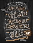 Tattoo Artist's Blackletter Bible: Steal This Flash Presents: 60+ Gothic, Old English, & Blackletter Alphabets for Tattoo Artists Cover Image