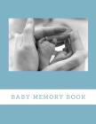 Baby Memory Book: Baby Keepsake Book By Audrina Rose Cover Image