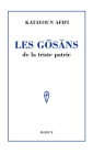 Les Gosans de la Triste Patrie By Katayoun Afifi Cover Image