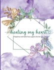 Healing my heart By Melissa Desveaux Cover Image