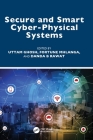 Secure and Smart Cyber-Physical Systems Cover Image