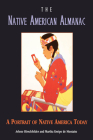 The Native American Almanac: A Portrait of Native America Today Cover Image
