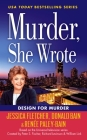 Murder, She Wrote: Design For Murder (Murder She Wrote #45) By Jessica Fletcher, Donald Bain, Renée Paley-Bain Cover Image
