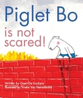 Piglet Bo Is Not Scared! By Geert De Kockere, Tineke van Hemeldonck (Illustrator) Cover Image