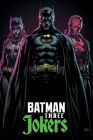 Absolute Batman: Three Jokers By Geoff Johns, Jason Fabok (Illustrator) Cover Image