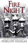 Fire Night: A Devil's Night Holiday Novella By Penelope Douglas Cover Image