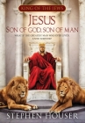 Jesus, Son of God, Son of Man By Stephen Houser Cover Image