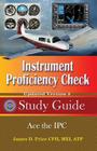 Instrument Proficiency Check Study Guide By James D. Price Cover Image