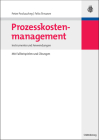 Prozesskostenmanagement: Instrumente Und Anwendungen - Mit Fallbeispielen Und Übungen Cover Image