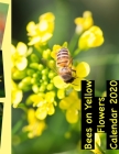 Bees On Yellow Flowers Calendar 2020 Cover Image