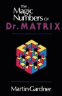 The Magic Numbers of Dr. Matrix Cover Image