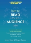 How to Read for an Audience: A Writer's Guide Cover Image
