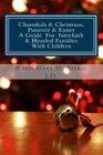 Chanukah & Christmas, Passover & Easter - A Guide For Interfaith & Blended Families with Children Cover Image