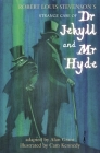 Dr Jekyll and Mr Hyde: RL Stevenson's Strange Case By Alan Grant (Adapted by), Cam Kennedy (Illustrator) Cover Image