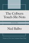 The Cylburn Touch-Me-Nots: Poems By Ned Balbo Cover Image