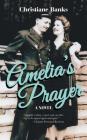 Amelia's Prayer By Christiane Banks Cover Image