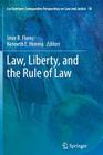 Law, Liberty, and the Rule of Law (Ius Gentium: Comparative Perspectives on Law and Justice #18) Cover Image