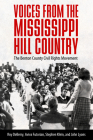 Voices from the Mississippi Hill Country: The Benton County Civil Rights Movement Cover Image