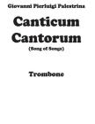 Canticum Cantorum - brass quintet - Trombone By Kenneth Friedrich Cover Image