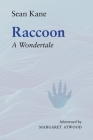 Raccoon: A Wondertale By Sean Kane Cover Image