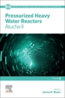 Pressurized Heavy Water Reactors: Atucha II Volume 8 Cover Image