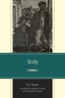 Willy: A Novella By Joshua A. Fogel (Translator), Linda/Leye Lipsky (Translator), I. J. Singer Cover Image